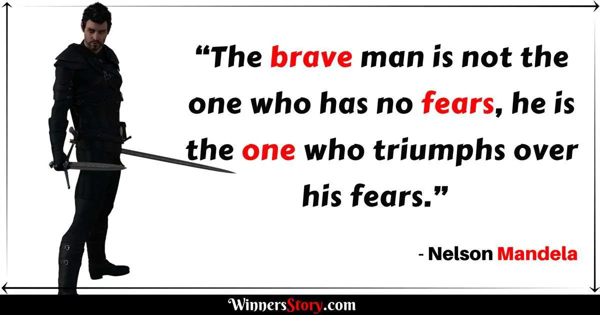 Nelson Mandela quotes about fear