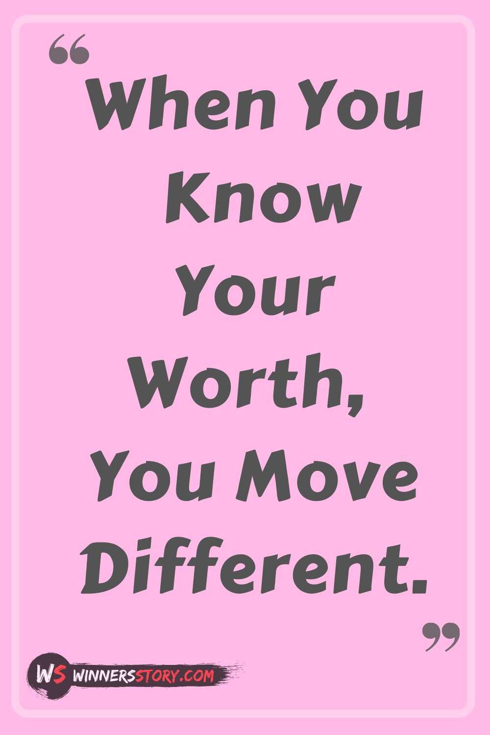 Knowing Your Worth Quotes: A Guide To Self-Empowerment In 2024