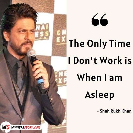 5-Motivational Quotes by Shah Rukh Khan