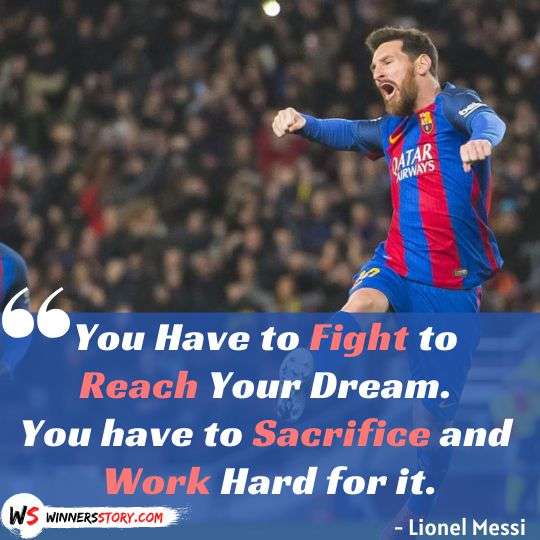 45 Motivational Quotes by Lionel Messi to Inspire You for Success