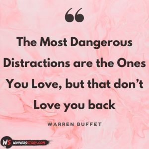 40 Inspiring Distraction Quotes to Improve Focus for a Better Life