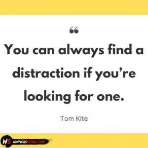 40 Inspiring Distraction Quotes to Improve Focus for a Better Life